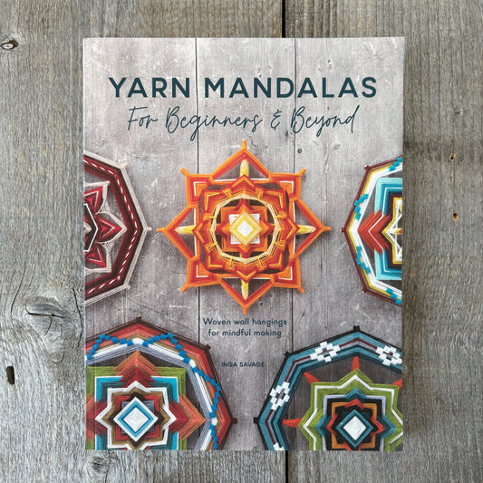 Yarn Mandalas for Beginners and Beyond