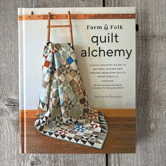 Farm & Folk Quilt Alchemy